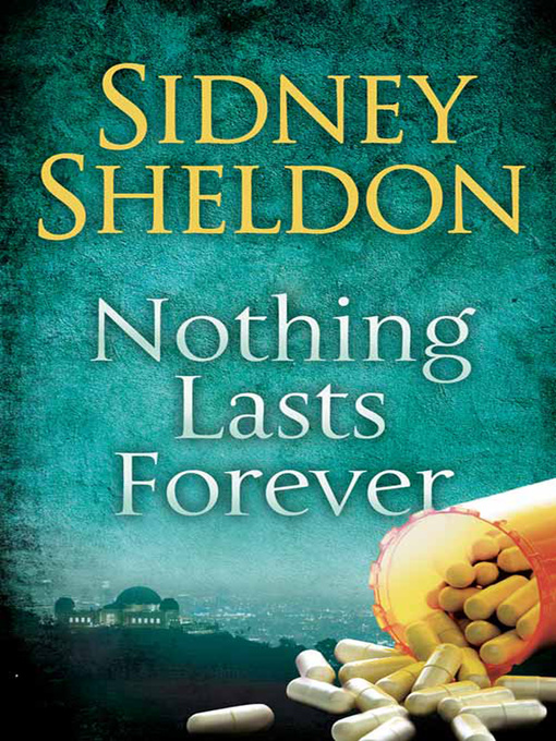 Title details for Nothing Lasts Forever by Sidney Sheldon - Wait list